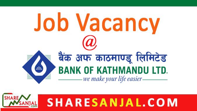 bank of kathmandu vacancy bank of kathmandu vacancy